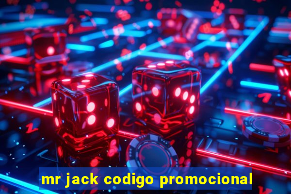 mr jack codigo promocional